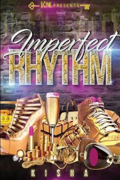 Cover for Kisha · Imperfect Rhythm (Paperback Book) (2017)
