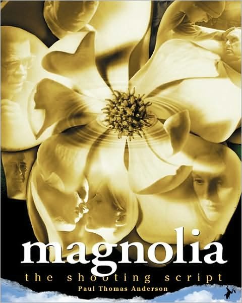 Cover for Paul Thomas Anderson · Magnolia: The Shooting Script (Taschenbuch) [1st edition] (2000)