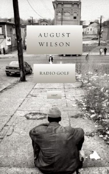 Cover for August Wilson · Radio Golf (Hardcover Book) (2008)