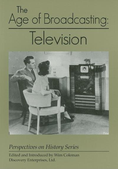 Cover for Wim Coleman · The Age of Broadcasting (Paperback Book) (1997)