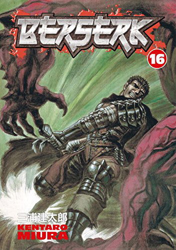 Berserk Volume 16 - Kentaro Miura - Bøger - Dark Horse Comics,U.S. - 9781593077068 - 10. april 2007