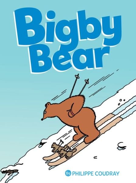 Cover for Philippe Coudray · Bigby Bear Vol.1 (Inbunden Bok) (2019)