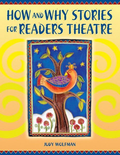 Cover for Judy Wolfman · How and Why Stories for Readers Theatre - Readers Theatre (Pocketbok) (2004)