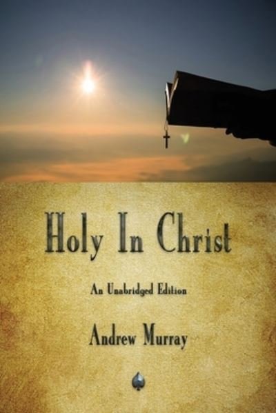 Cover for Andrew Murray · Holy In Christ (Paperback Book) (2019)