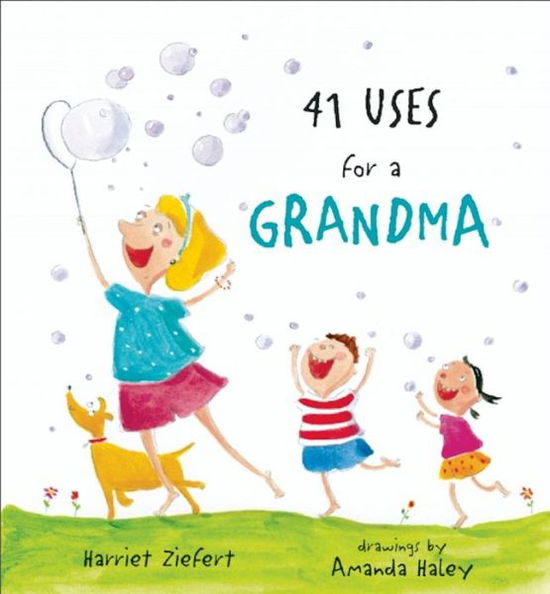 Cover for Harriet Ziefert · 41 Uses for a Grandma (Hardcover Book) (2013)