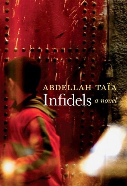 Cover for Abdellah Taia · Infidels (Paperback Book) (2017)