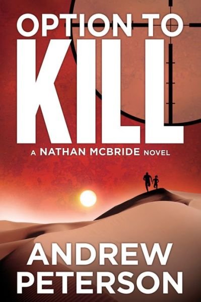 Cover for Andrew Peterson · Option to Kill - Nathan McBride (Taschenbuch) (2013)