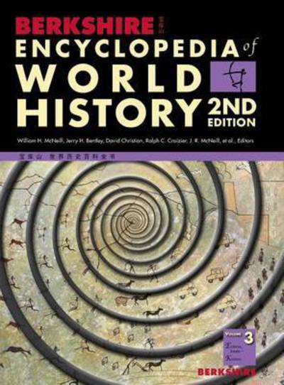 Cover for William Mcneill · Berkshire Encyclopedia of World History, Second Edition (Volume 3) (Hardcover Book) [2nd edition] (2011)