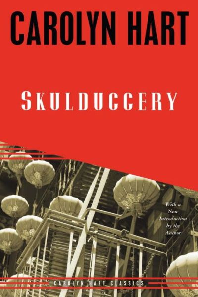 Cover for Carolyn Hart · Skulduggery (Paperback Book) [Revised Ed. edition] (2012)