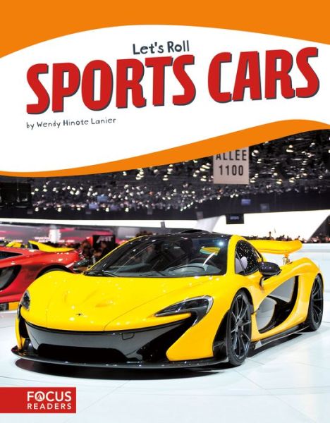 Cover for Wendy Hinote Lanier · Let's Roll: Sports Cars (Paperback Book) (2017)