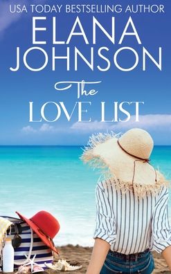 Cover for Elana Johnson · The Love List (Hardcover Book) (2022)