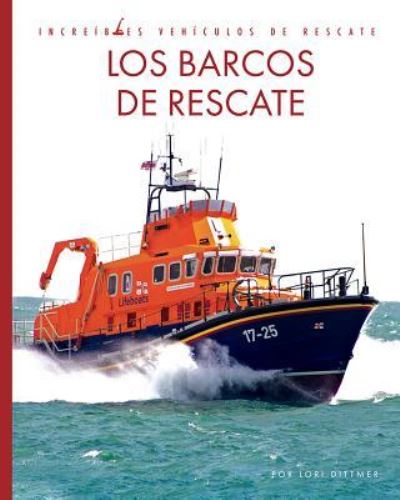 Cover for Lori Dittmer · Los Barcos de Rescate (N/A) (2019)