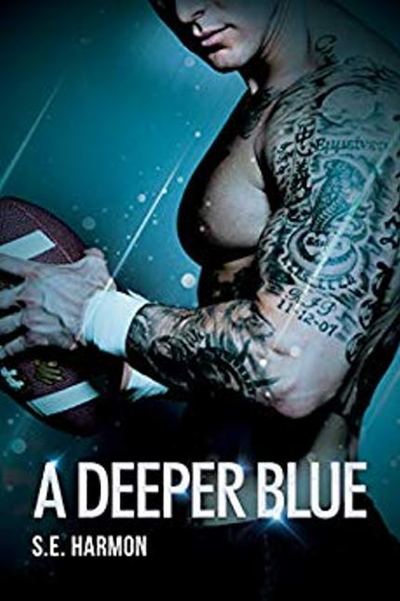 Cover for S.E. Harmon · A Deeper Blue - Rules of Possession (Paperback Book) (2019)