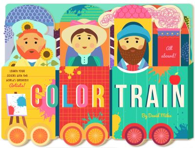 Cover for David W. Miles · Color Train (Board book) (2019)