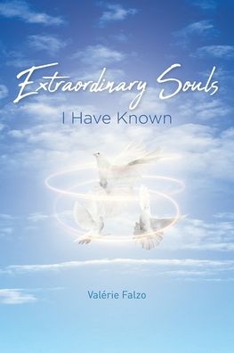 Cover for Valerie Falzo · Extraordinary Souls I Have Known (Paperback Book) (2020)