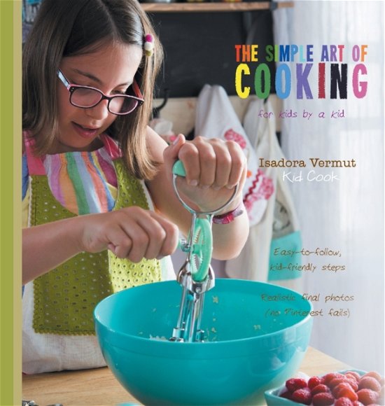 Cover for Isadora Vermut · The Simple Art of Cooking (Hardcover bog) (2020)