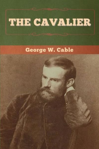 Cover for George W Cable · The Cavalier (Paperback Book) (2020)