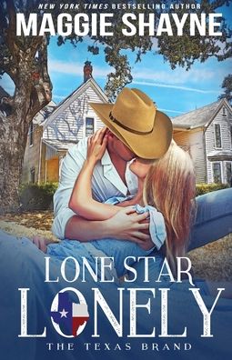 Cover for Maggie Shayne · Lone Star Lonely (Bok) (2022)