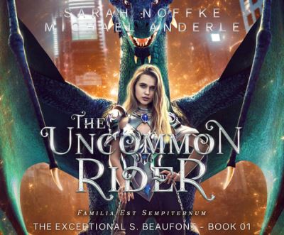 Cover for Sarah Noffke · The Uncommon Rider (CD) (2020)