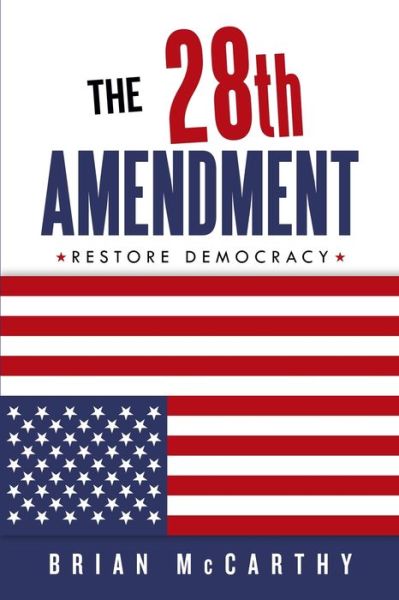 Cover for Brian McCarthy · The 28th Amendment (Paperback Book) (2022)