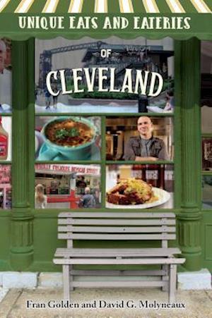 Cover for Fran Golden · Unique Eats and Eateries of Cleveland (Paperback Book) (2019)