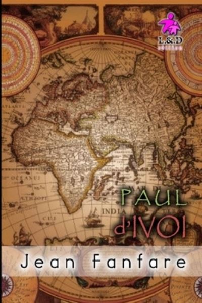 Cover for Paul D'Ivoi · Jean Fanfare (Paperback Book) (2019)