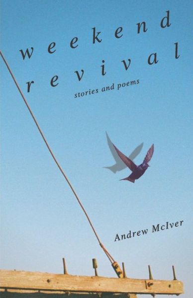 Cover for Andrew McIver · Weekend Revival (Paperback Book) (2019)