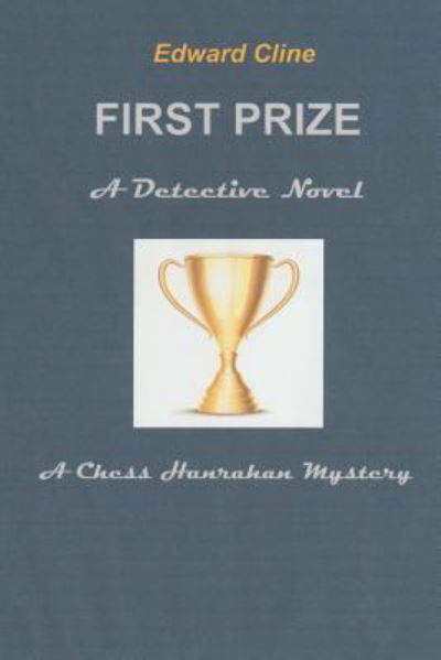 Cover for Edward Cline · First Prize (Paperback Bog) (2018)