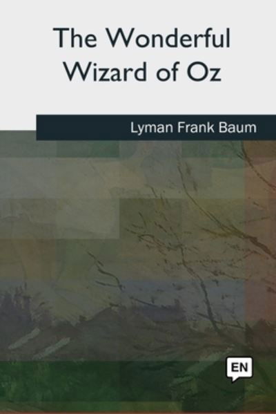 Cover for Lyman Frank Baum · The Wonderful Wizard of Oz (Pocketbok) (2018)