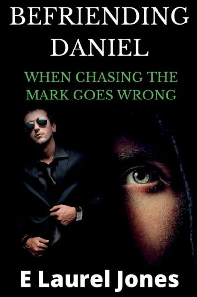 Cover for E Laurel Jones · Befriending Daniel (Paperback Book) (2021)