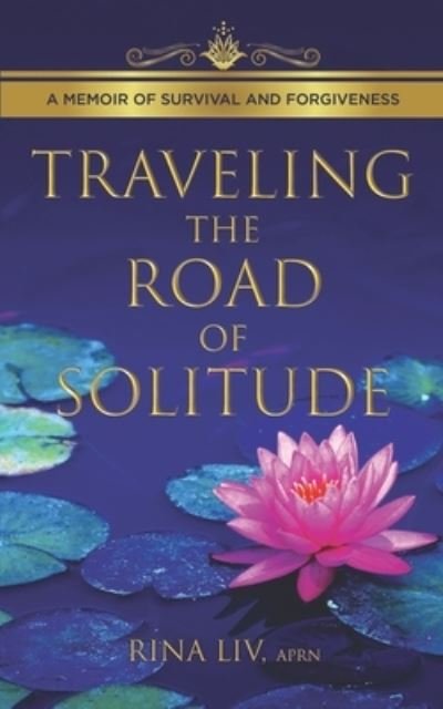 Cover for Liv · Traveling the Road of Solitude (Pocketbok) (2020)