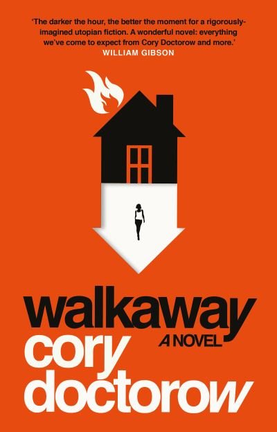 Cover for Cory Doctorow · Walkaway (Paperback Bog) [UK Airports edition] (2017)