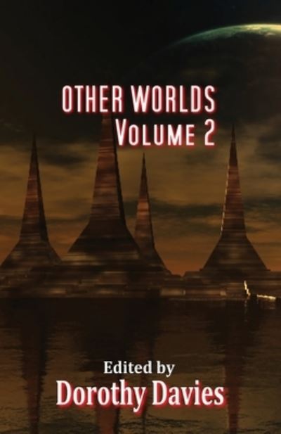 Cover for Dorothy Davies · Other Worlds - Volume 2 (Paperback) (Book) (2022)