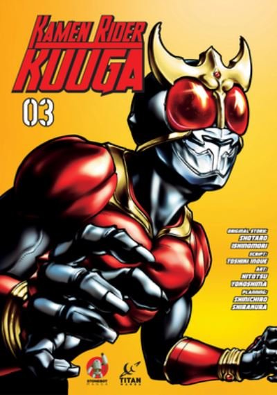 Cover for Shotaro Ishinomori · Kamen Rider Kuuga Vol. 3 (Pocketbok) (2023)