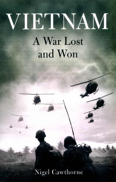 Vietnam - Nigel Cawthorne - Bücher - Arcturus Publishing Ltd - 9781788280068 - 15. Juli 2017