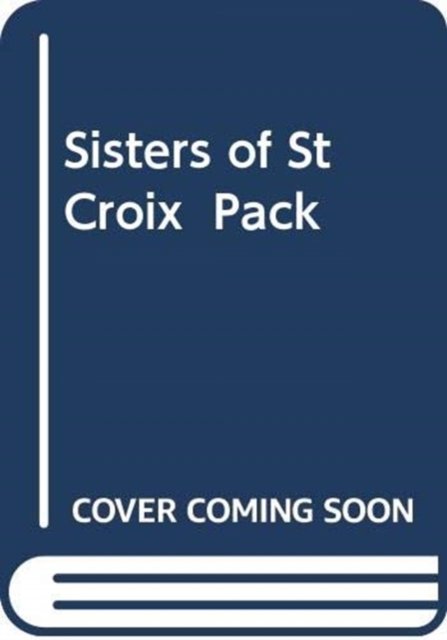 Cover for Costeloe Diney · Sisters of St Croix  Pack (N/A)