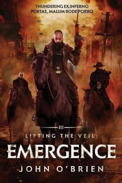John O'Brien · Lifting the Veil: Emergence - Lifting the Veil (Paperback Book) (2018)