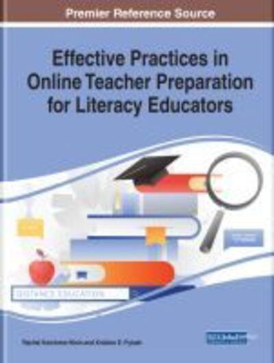 Cover for Effective Practices in Online Teacher Preparation for Literacy Educators (Innbunden bok) (2019)