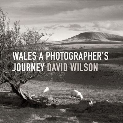 Cover for David Wilson · Wales - A Photographer's Journey (Inbunden Bok) [2 New edition] (2022)