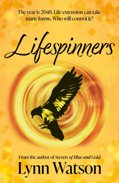 Cover for Lynn Watson · Lifespinners (Paperback Book) (2023)