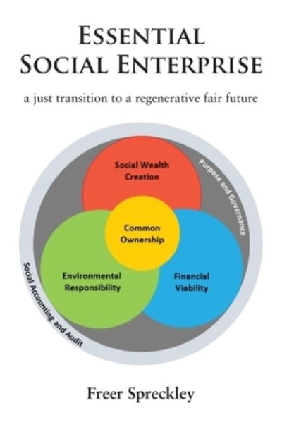 Cover for Freer Spreckley · Essential Social Enterprise (Paperback Book) (2021)