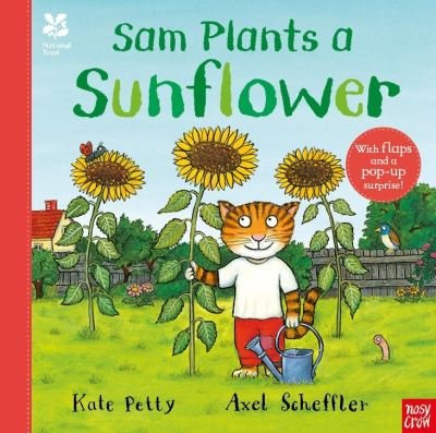 Cover for Kate Petty · National Trust: Sam Plants a Sunflower - Axel Scheffler National Trust Planting Books (Paperback Book) (2024)