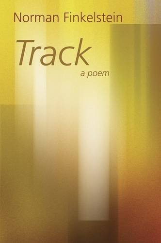 Cover for Norman Finkelstein · Track (Taschenbuch) [Reprint edition] (2012)