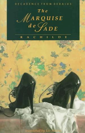 Cover for Rachilde · Marquise De Sade (Paperback Book) [2nd English edition] (1994)