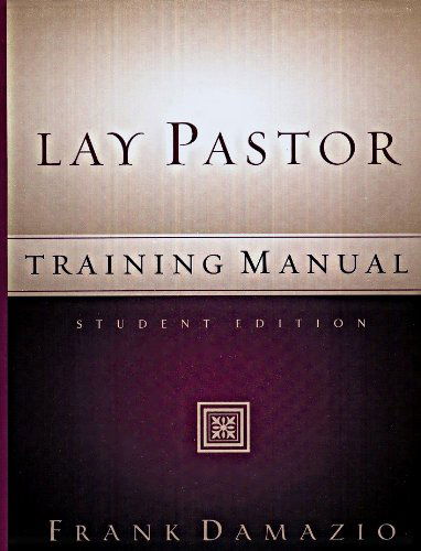 Lay Pastor Training Seminar-student - Damazio Frank - Livres - CITY CHRISTIAN PUBLISHING AAAV - 9781886849068 - 1 mars 1997