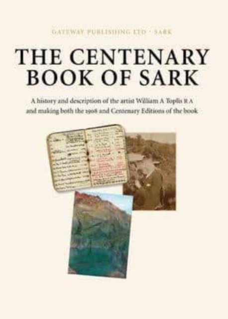 Cover for Chris Andrews · The Centenary Book of Sark (Hardcover Book) [Commentary ed edition] (2010)