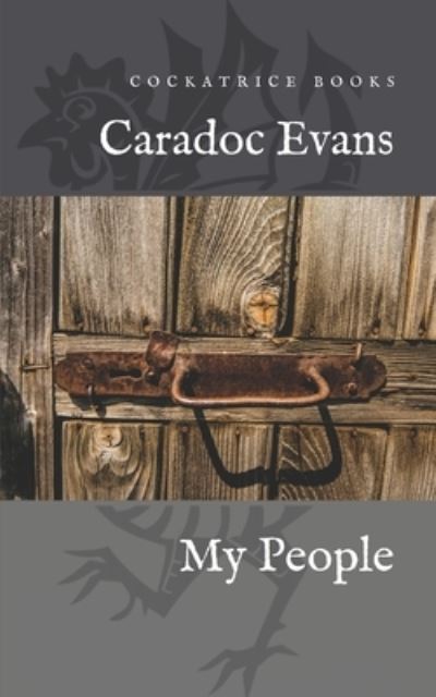 Cover for Caradoc Evans · My People (Paperback Book) (2017)