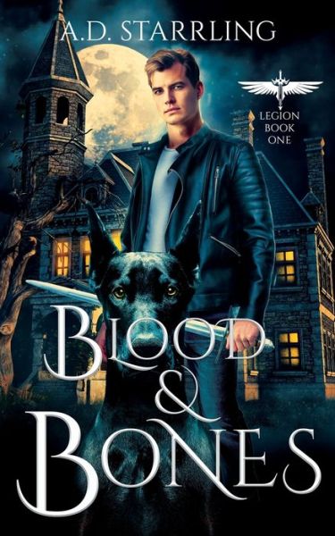 Cover for A D Starrling · Blood and Bones - Legion (Pocketbok) (2019)