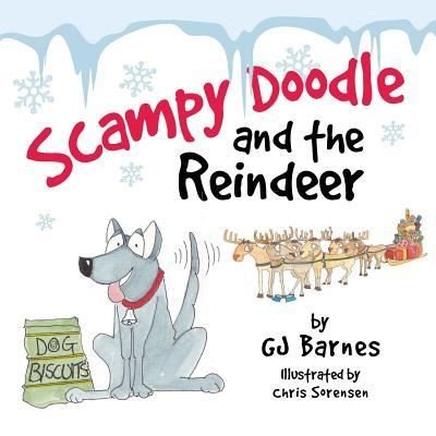 Cover for G J Barnes · Scampy Doodle and the Reindeer (Paperback Bog) (2018)