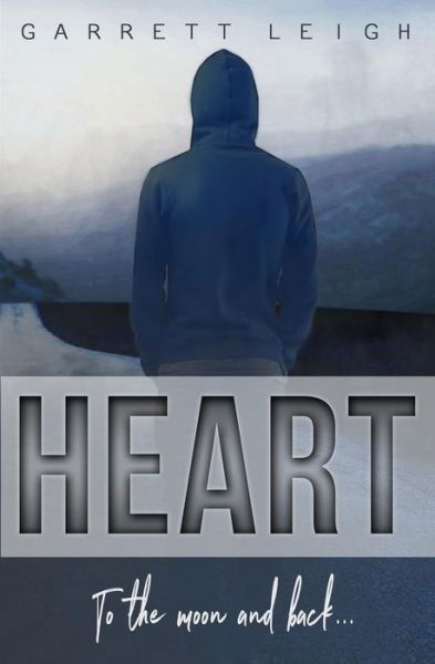 Cover for Garrett Leigh · Heart (Pocketbok) (2019)